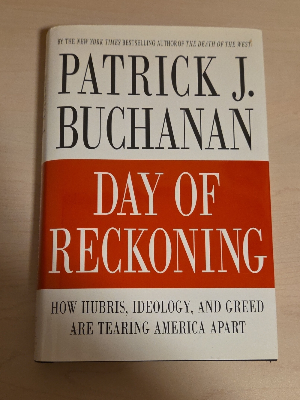 Day of Reckoning by Patrick J. Buchanan